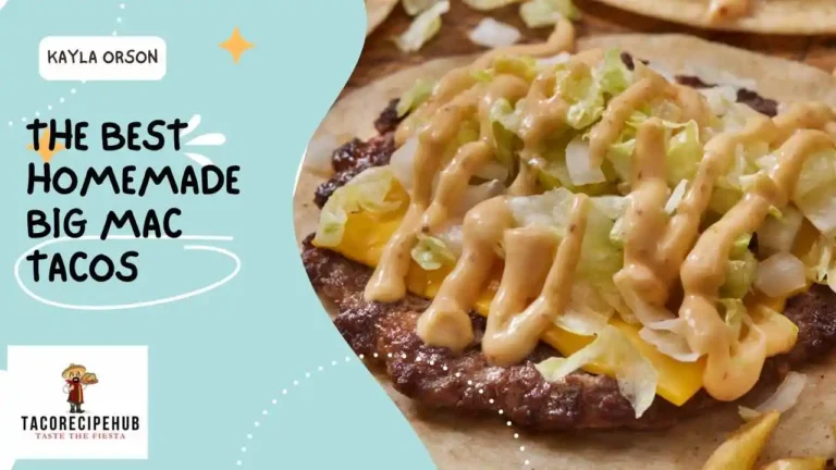 THE BEST HOMEMADE BIG MAC TACOS