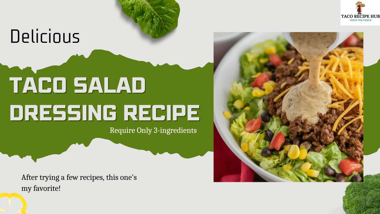 Taco salad dressing recipe