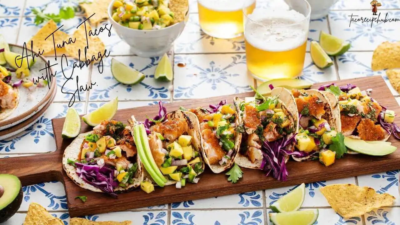 Ahi Tuna Tacos with Cabbage Slaw